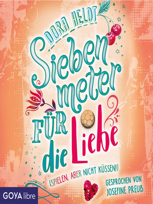 cover image of Siebenmeter für die Liebe